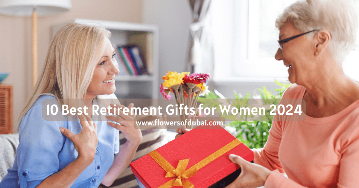 10 Best Retirement Gifts for Women 2024
