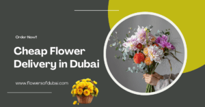 Cheap Flower Delivery in Dubai