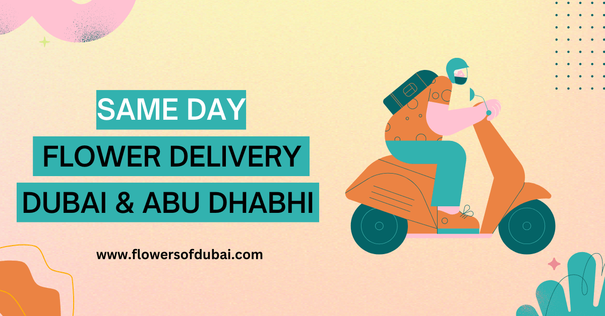 Same Day Flower Delivery in Dubai & Abu Dhabi